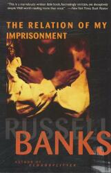 Relation of My Imprisonment: A Fiction (ISBN: 9780060976804)