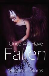 Once We Have Fallen (ISBN: 9781950490820)