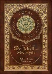 The Strange Case of Dr. Jekyll and Mr. Hyde (ISBN: 9781774761489)