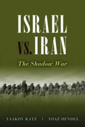 Israel vs. Iran - Yaakov Katz (2012)