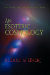 Esoteric Cosmology - Rudolf Steiner (ISBN: 9780880105934)
