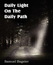 Daily Light on the Daily Path (ISBN: 9781612036830)