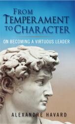 From Temperament to Character (ISBN: 9781594173370)