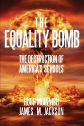 The Equality Bomb (ISBN: 9781734638554)