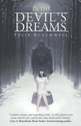 In the Devil's Dreams - Felix Blackwell (ISBN: 9781794455276)