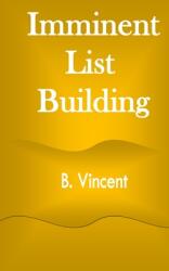 Imminent List Building (ISBN: 9781648303890)