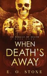 When Death's Away (ISBN: 9781954865020)