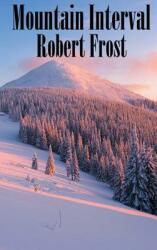 Mountain Interval (ISBN: 9781515420781)