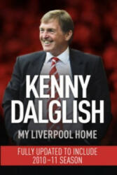 My Liverpool Home - Kenny Dalglish (2011)