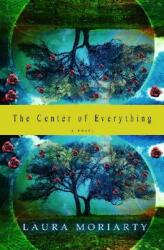 The Center of Everything (ISBN: 9781401300319)