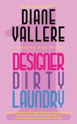 Designer Dirty Laundry: A Samantha Kidd Mystery (ISBN: 9781939197917)