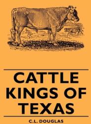 Cattle Kings of Texas (ISBN: 9781406757378)