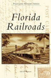 Florida Railroads (ISBN: 9781540239594)
