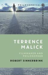 Terrence Malick: Filmmaker and Philosopher (ISBN: 9781350063631)