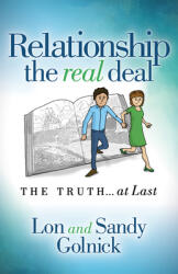 Relationship the Real Deal: The Truth at Last (ISBN: 9781642793024)