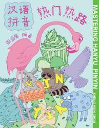 Mastering Hanyu Pinyin (ISBN: 9781612650265)