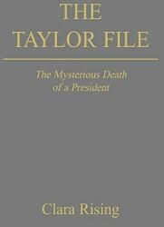 The Taylor File (ISBN: 9781413428834)