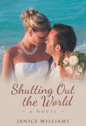 Shutting out the World (ISBN: 9781955177733)