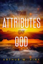 The Attributes of God (ISBN: 9781956527254)