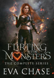 Flirting with Monsters - EVA CHASE (ISBN: 9781990338458)