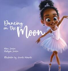 Dancing On The Moon (ISBN: 9781662921926)