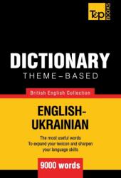 Theme-based Dictionary British English/Ukranian - Andrey Taranov (ISBN: 9781784000226)
