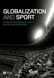 Globalization and Sport (ISBN: 9781405162692)
