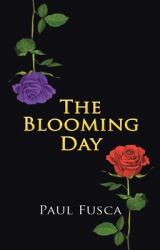 The Blooming Day (ISBN: 9781663235152)