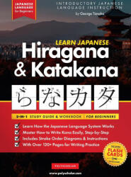 Learn Japanese for Beginners - The Hiragana and Katakana Workbook - Polyscholar (ISBN: 9781838495565)