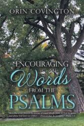 Encouraging Words from the Psalms (ISBN: 9781664256439)