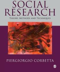 Social Research: Theory Methods and Techniques (ISBN: 9780761972532)