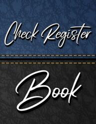 Check Register Book: 7 Column Payment Record Record and Tracker Log Book Personal Checking Account Balance Register Checking Account Tra (ISBN: 9782483017270)