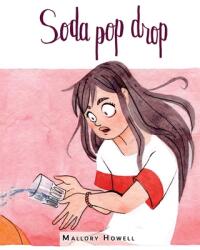 Soda Pop Drop (ISBN: 9781732421608)