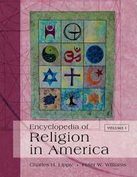 Encyclopedia of Religion in America (ISBN: 9780872895805)