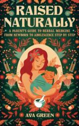 Raised Naturally (ISBN: 9781956493153)