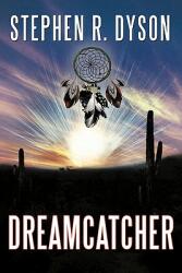 Dreamcatcher (ISBN: 9781456760649)