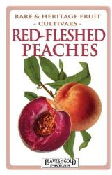 Red-fleshed Peaches (ISBN: 9781925110791)