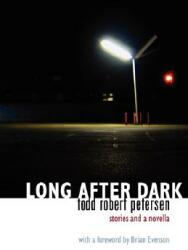 Long After Dark (ISBN: 9780978797102)