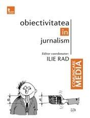 Obiectivitatea în jurnalism (2012)