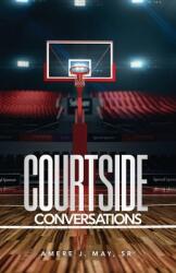 Courtside Conversations (ISBN: 9781956469295)