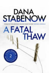 Fatal Thaw - Dana Stabenow (2013)