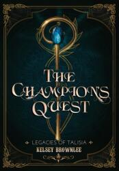 The Champion's Quest (ISBN: 9781957243023)