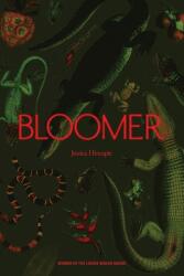 Bloomer (ISBN: 9781949487107)
