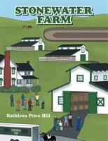 Stonewater Farm (ISBN: 9781665721387)