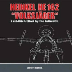 Heinkel He 162 "VolksjaGer" - Péter Müller (2006)