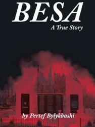 Besa: A True Story (ISBN: 9781645310983)