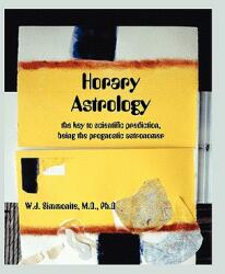 Horary Astrology (ISBN: 9780866901611)