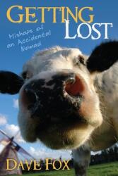 Getting Lost: Mishaps of an Accidental Nomad (ISBN: 9781088020524)