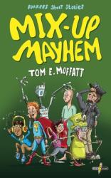 Mix-up Mayhem (ISBN: 9781991161703)