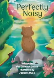 Perfectly Noisy (ISBN: 9780228868378)